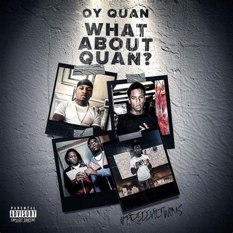 OY Quan - What About Quan? Lyrics and Tracklist | Genius