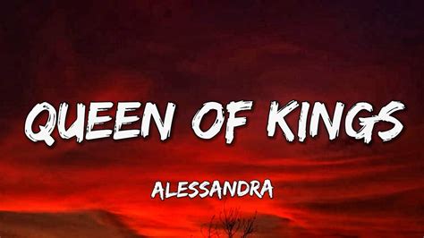 Alessandra Queen Of Kings Lyrics Youtube