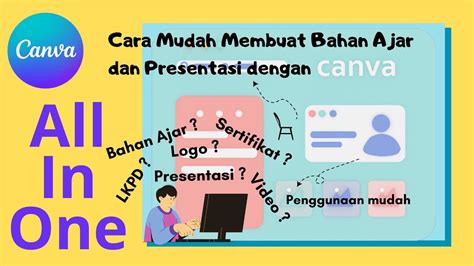 Cara Mudah Membuat Bahan Ajar Dan Presentasi Dengan Canva Youtube