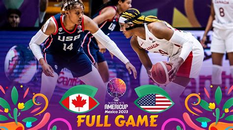 Semi Finals Canada V Usa Full Basketball Game Fiba Women S