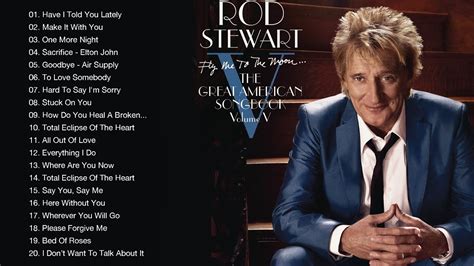 Rod Stewart Eric Clapton Michael Bolton Lionel Richie Air Supply🎙soft Rock 70s 80s 90s Hits