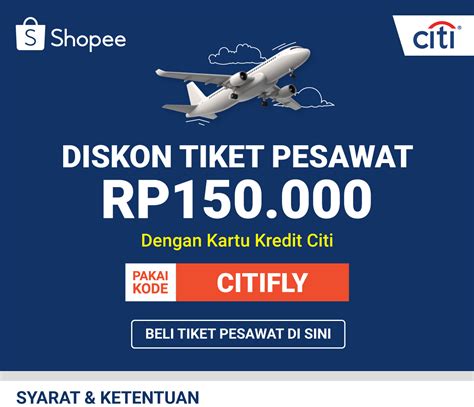 Diskon Tiket Pesawat Rb Pakai Kartu Kredit Citi Nov Des