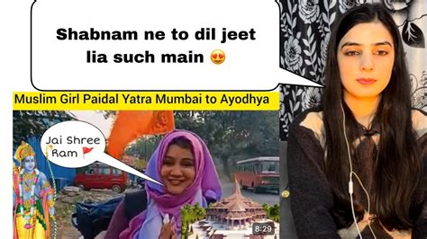 Muslim Girl Paidal Yatra Mumbai To Ayodhya Day 1 Shabnam Sheikh