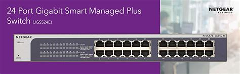 NETGEAR 24 Port Gigabit Ethernet Smart Managed Plus Switch JGS524E