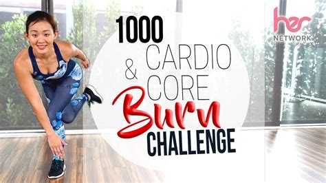 1000 Cardio And Core 🔥 Burn 🔥 Challenge Joanna Soh Youtube