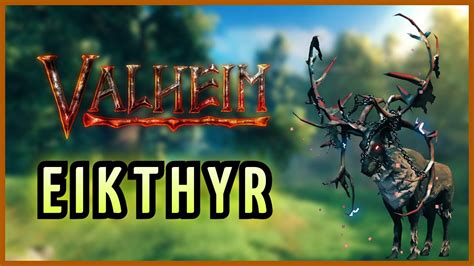 Valheim First Playthrough A Tough Battle With Eikthyr The First Boss