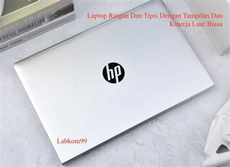 Laptop Ringan Dan Tipis Dengan Tampilan Dan Kinerja Luar Biasa