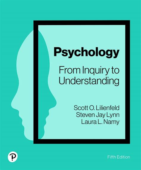Lilienfeld Psychology From Inquiry To Understanding