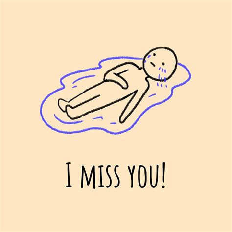 I Miss You I Miss You Cute Cute Miss You Miss You Funny