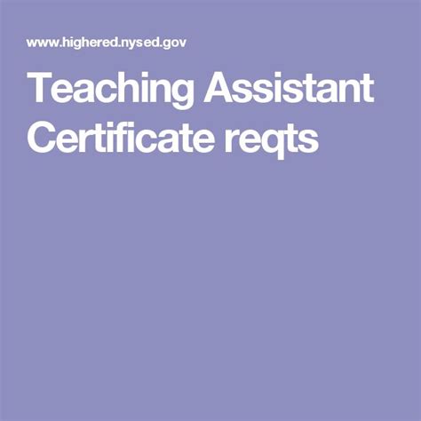 Teaching Assistant Certificate Reqts Teaching Assistant Teaching Assistant