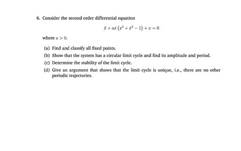 Solved 6 Consider The Second Order Differential Equation