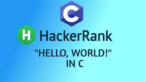 Hello World C Hackerrank How To Solve Hello World Solution Hackerrank