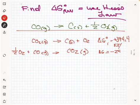 VIDEO solution 7 Use Hess s law to calculate ΔGrxn using the