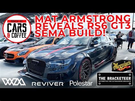 Simon And James Check Out Mat Armstrong S RS6 GT3 SEMA Build South OC