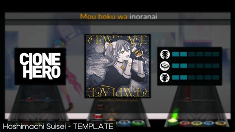 Hoshimachi Suisei Template Clone Hero Custom Chart Youtube