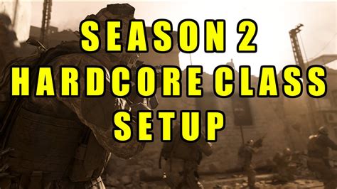 COD Modern Warfare SEASON 2 BEST HARDCORE CLASS SETUP HARDCORE