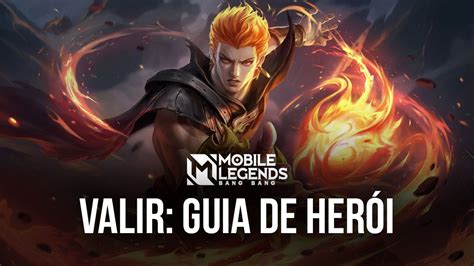 Como Jogar De Valir Em Mobile Legends Bang Bang Guia De Her I