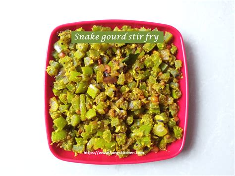 Snake Gourd Stir Fry Pudalangai Poriyal Snake Gourd Fry Sangskitchen