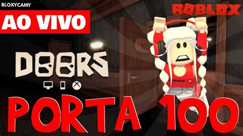 🚪tentando Passar A Porta 100 No Doors Roblox Como Passar As 100 Portas No Doors Youtube