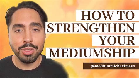 How To Strengthen Your Mediumship Youtube