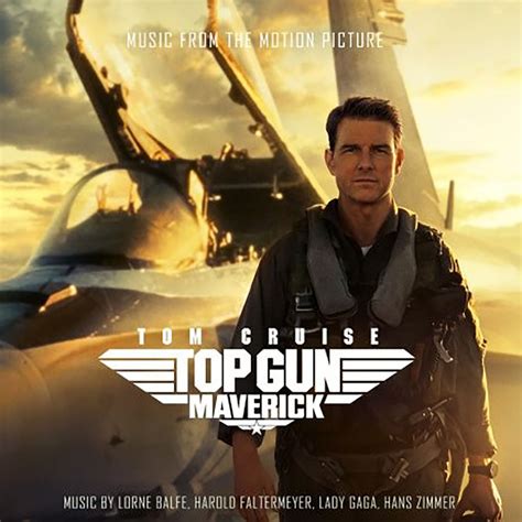 Tracklist For Top Gun Maverick Soundtrack Revealed UDiscover