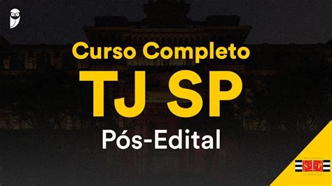 Curso Completo TJ SP Pós Edital Direito Processual Penal Prof