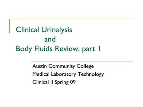 Ppt Clinical Urinalysis And Body Fluids Review Part 1 Powerpoint Presentation Id6260295