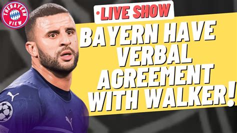 Kyle Walker Has Reached A Verbal Agreement To Join Bayern This Summer