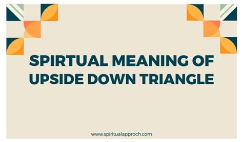 Exploring The Perfect Spiritual Upside Down Triangle Symbol Spiritual