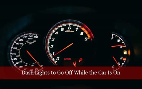 6 Reasons Dash Lights Go Off While Car Is On 5 Easy Fix Motor Snitch