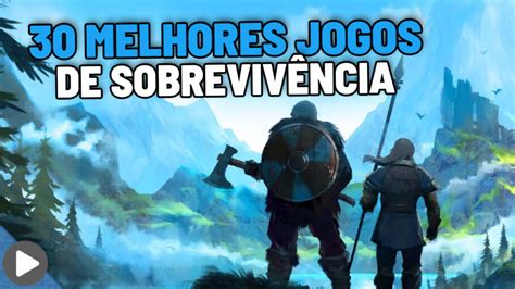 Os 30 melhores jogos de sobrevivência Critical Hits