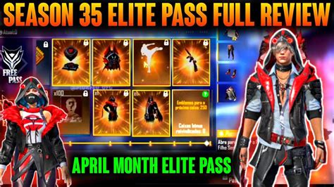 April Elite Pass Free Fire 2021 Season 35 Elite Pass Full Review April Month Elite Pass