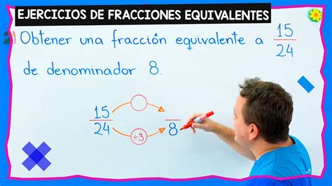 Ejercicios De FRACCIONES EQUIVALENTES YouTube