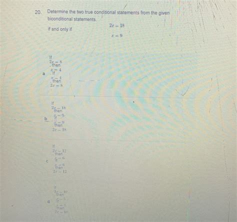 Solved 20 Determine The Two True Conditional Statements From The