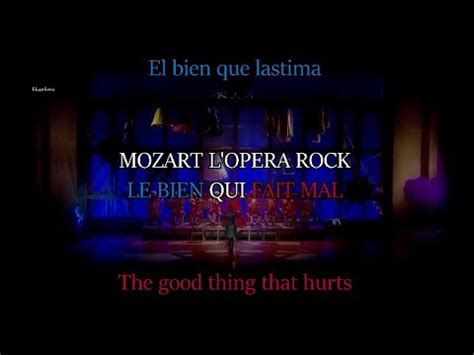 Mozart L Opera Rock Le Bien Qui Fait Mal Hd Paroles Lyrics