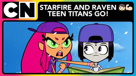 Girl Power Ft Starfire And Raven 👧🏻💪🏻 Teen Titans Go Cartoon