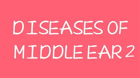 Diseases Of Middle Ear 2 Acute Suppurative Otitis Media Part 2