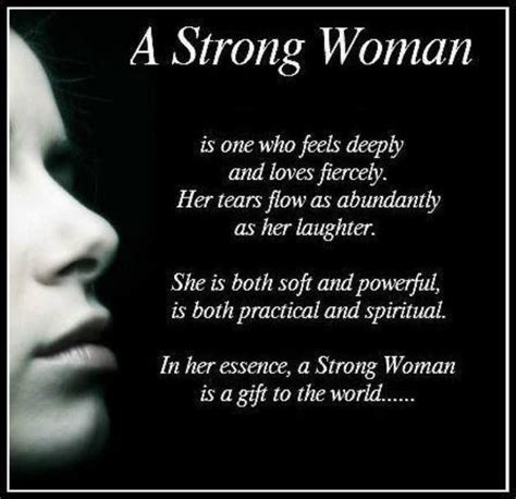 A Strong Woman Is One Who Feels Deeply Refranes Pensamientos