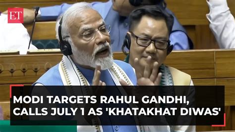 Pm Modi Calls July As Khatakhat Diwas Targets Rahul Gandhi Over Rs