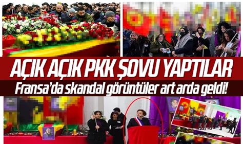 Fransa Dan Skandal G R Nt Ler A K A K Pkk Ovu Yapt Lar D Nya