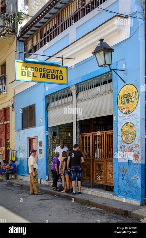 La Bodeguita Del Medio In Old Havana La Habana Vieja Havana Cuba