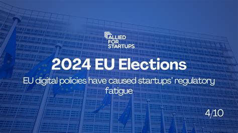 Digital Policies In The Eu Startups Feel The Regulatory Fatigue