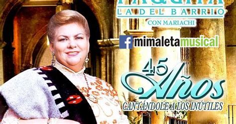 DISCOGRAFIA Paquita La Del Barrio 71 CDs En Un Link 2016 Mega