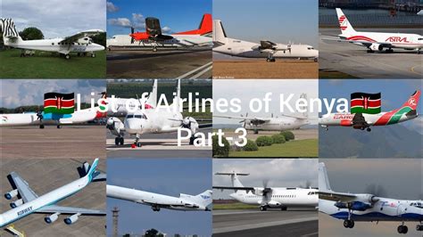 List Of Airlines Of Kenya Part 3 Aviation Bd YouTube