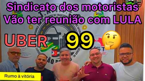 Sindicato dos Motoristas de Aplicativos marca reunião Lula YouTube