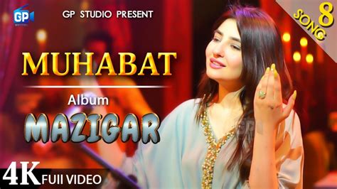 Pashto Song 2020 Muhabbat Official Video Pashto Latest Music