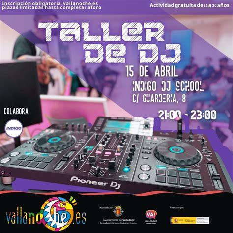 Taller De Dj Vn Ed Vallanoche