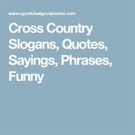 Cross Country Running Quotes Funny - ShortQuotes.cc