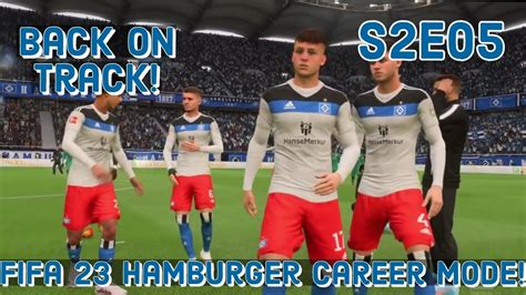 Fifa Hamburger Sv Career Mode S E Getting Our Season Back