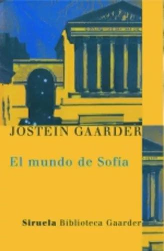 El Mundo De Sof A Jostein Gaarder Siruela Cuotas Sin Inter S